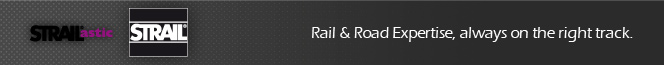 Rail & Road Service - Strailastic - Strail